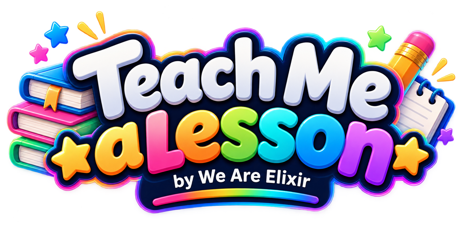 Teach Me a Lesson by We Are Elixir